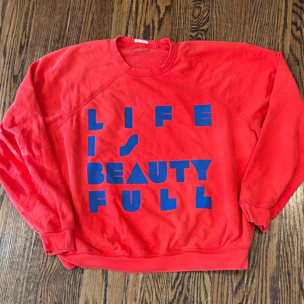 MOTHER Sweatshirt Life is Beauty Full